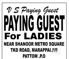 V S PAYING GUEST FOR LADIES