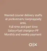 Wanted delivery person at ponkunnam