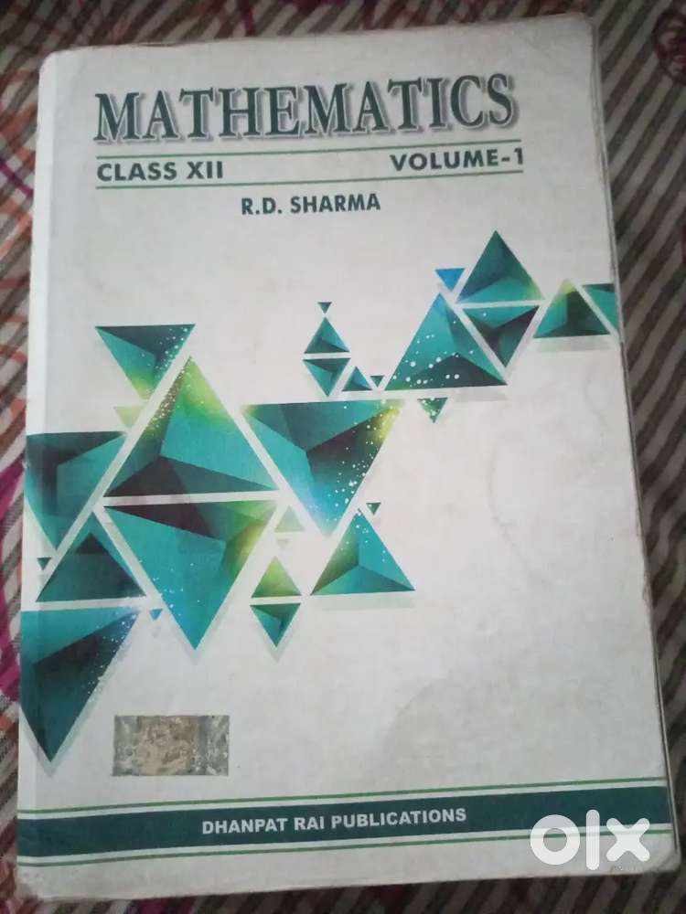 R.D Sharma class 12 maths / mathematics book volume 1 and 2