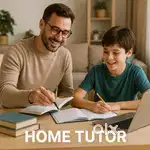 Home Tutor or Teacher