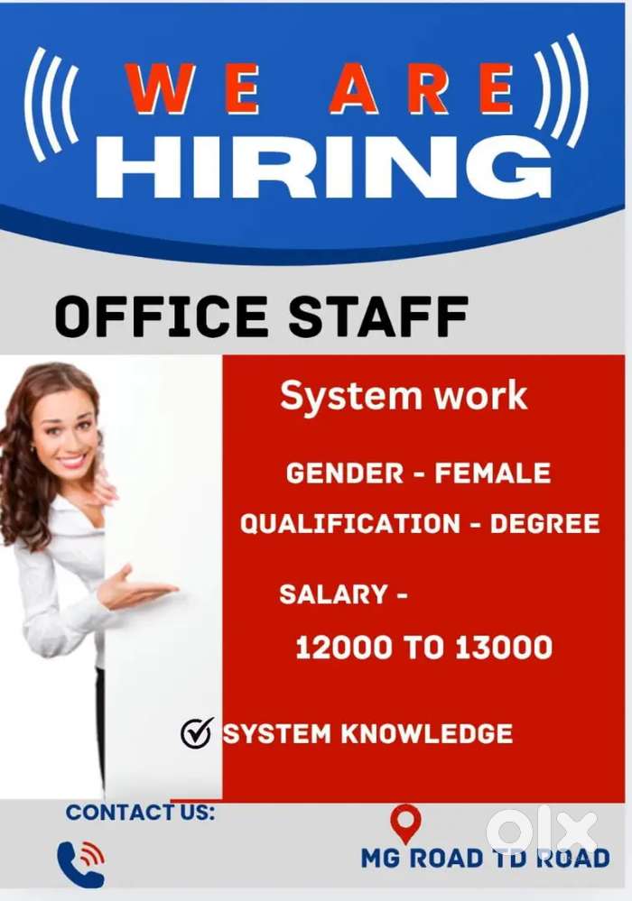 OFFICE STAFF VACANCY