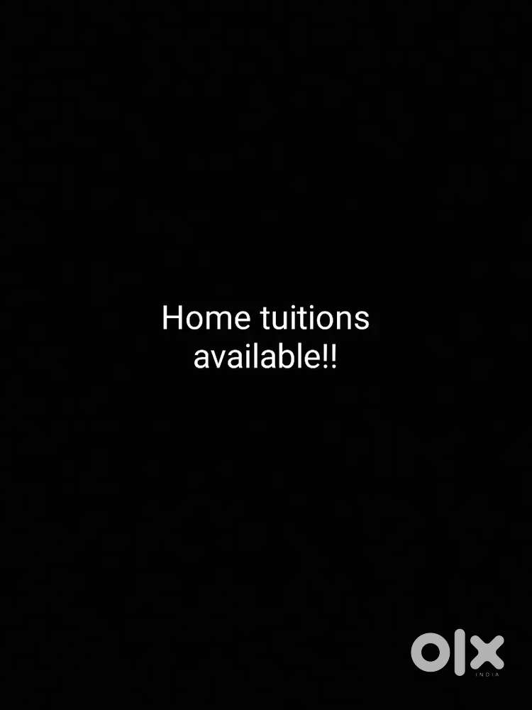 Home tutor is available