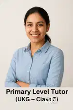 “Primary Level Tutor (UKG – Class 5)