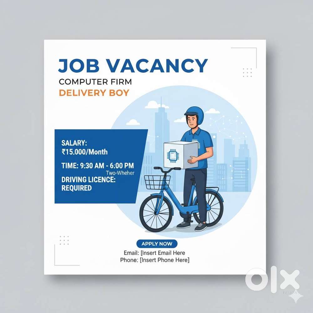 For a Computer firm needs Delivery Boy