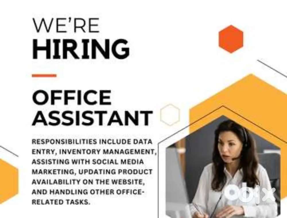 Office Assistant @ Urgent Hiring