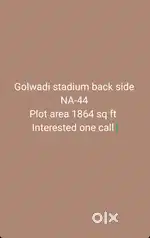 Golwadi stadium back side NA-44
Plot area 1864 sq ft