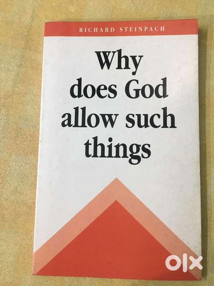 Why does God allow such things