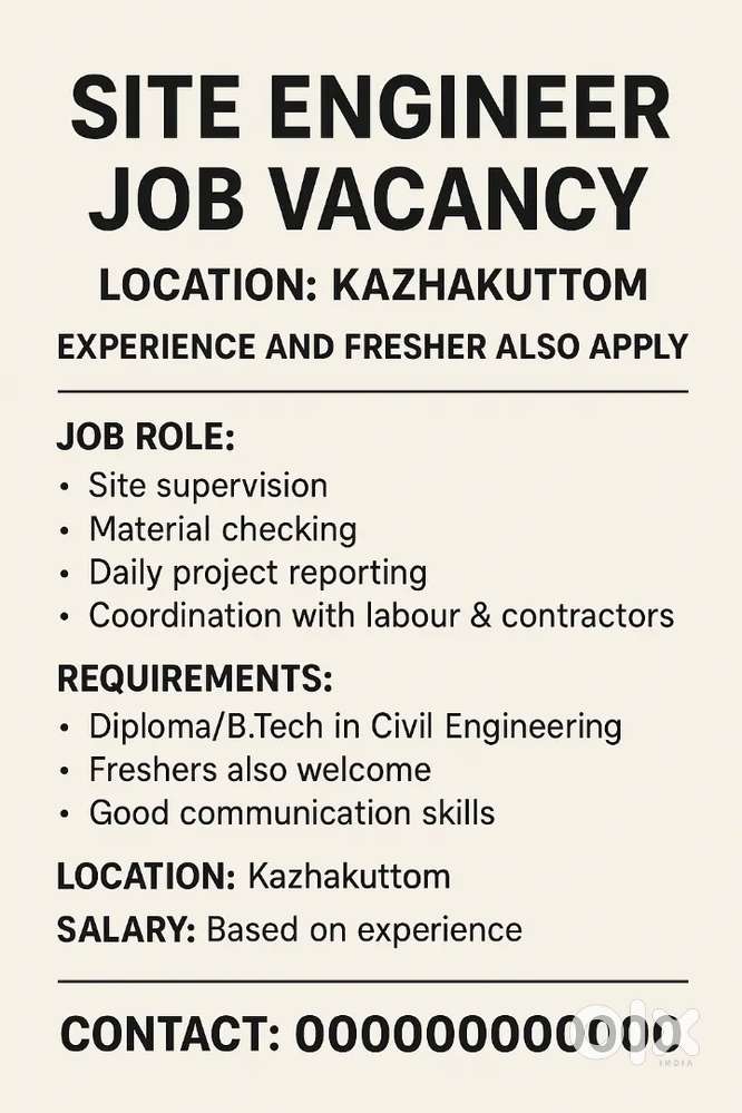 Site Engineer Job Vacancy – Kazhakuttom (Freshers & Experienced)