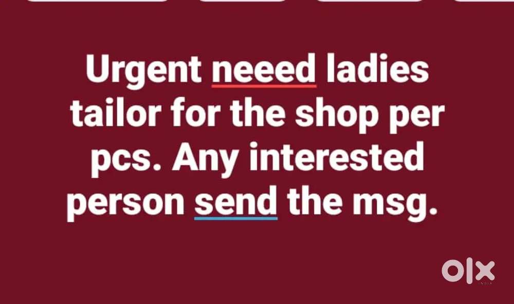 Urgent need ladeis tailor for the shop
