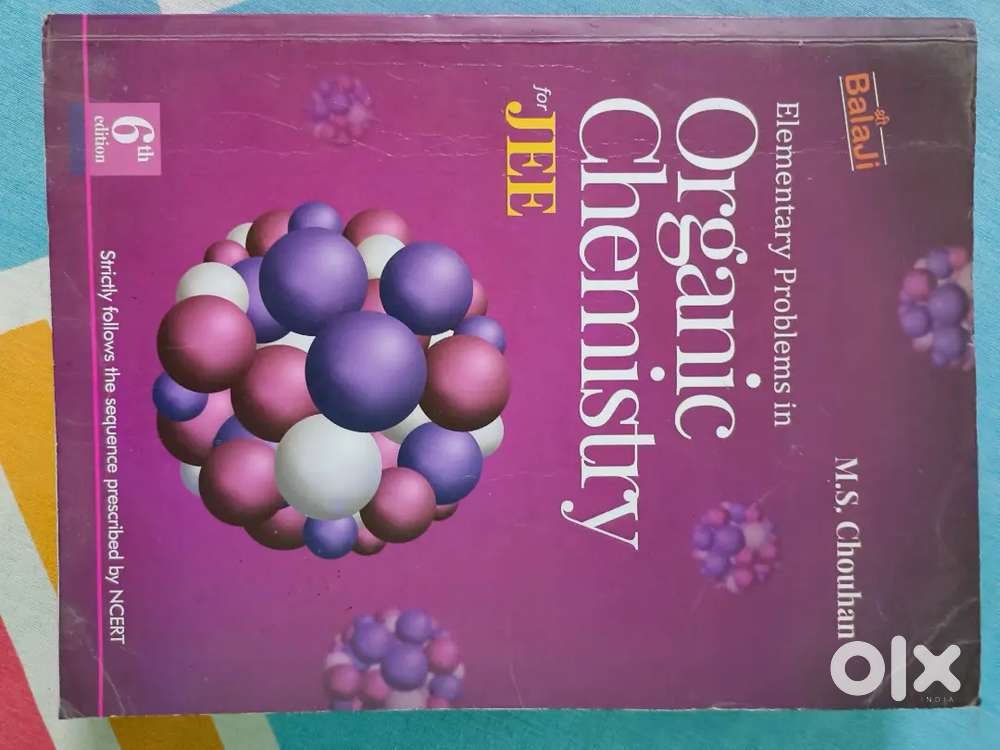 Organic chemistry book for JEE । M.S. Chauhan । NCERT based
