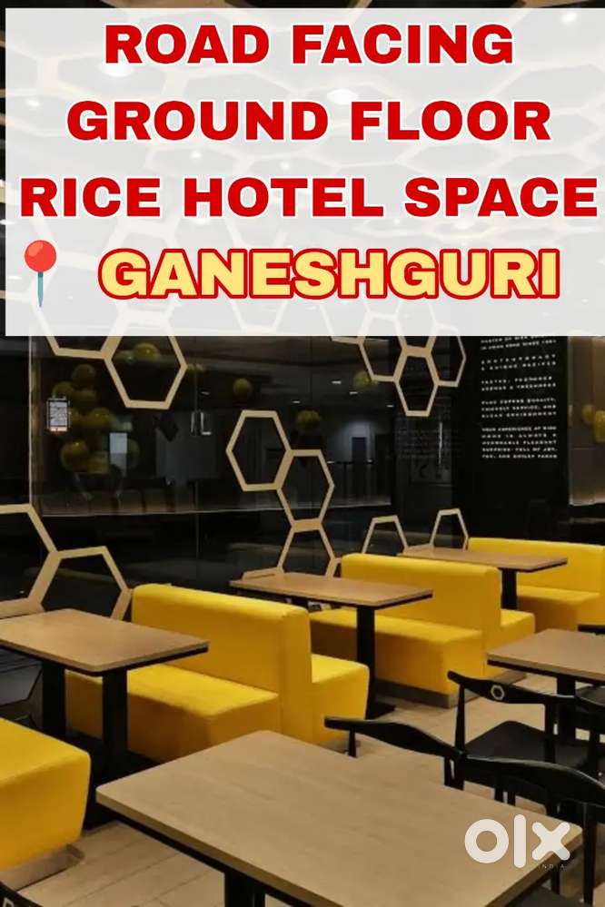 Road Facing Ground Floor Rice Hotel Space Available at Ganeshgu