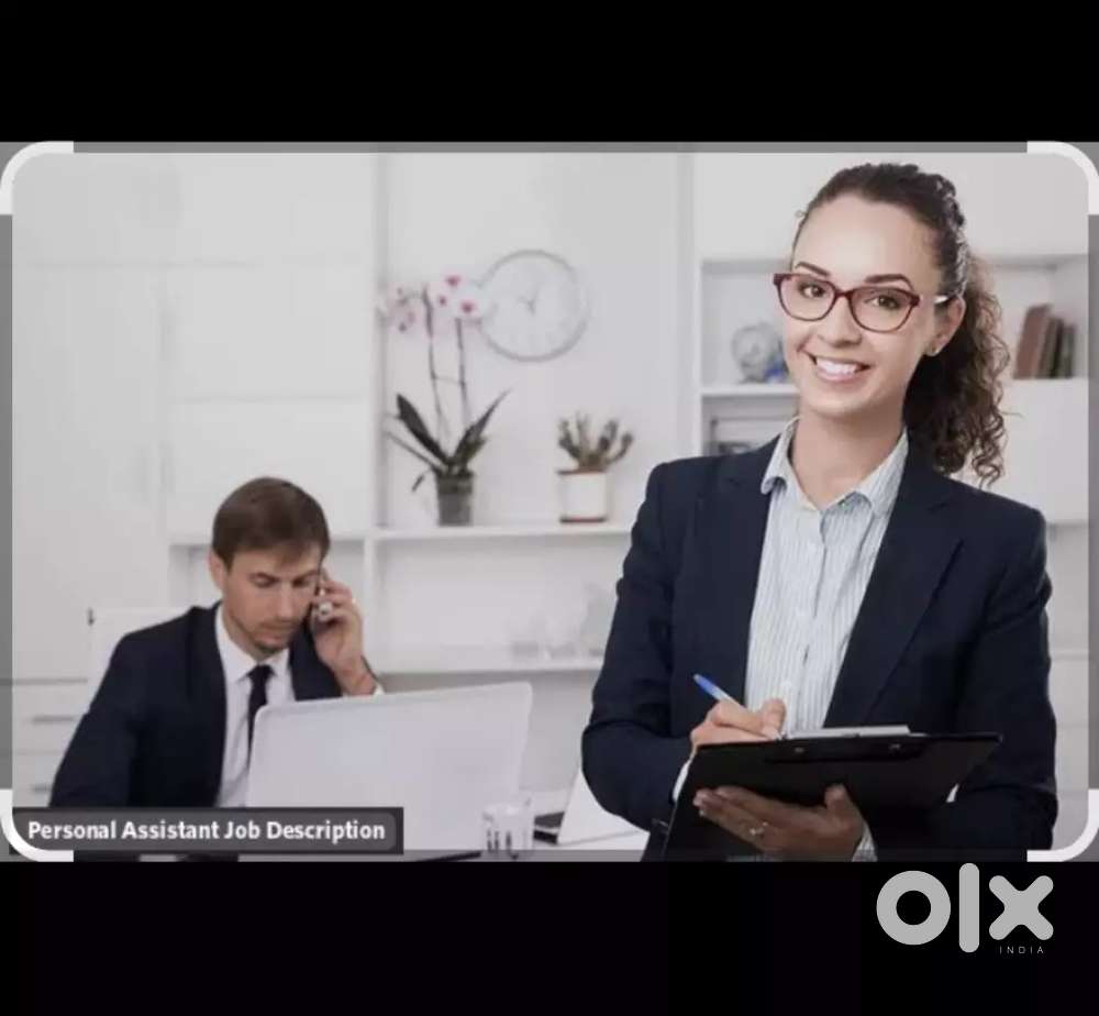 !! URGENTLY NEED FOR PERSONAL ASSISTANT LOCATION - LUCKNOW