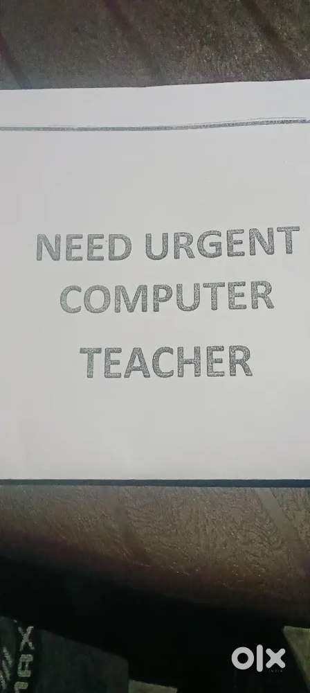 Need Computer teacher
