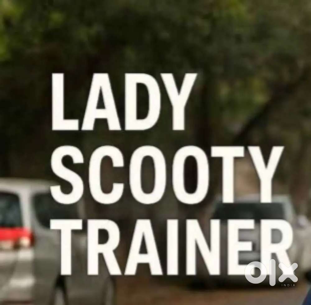 Ladies Two wheeler  trainner wanted