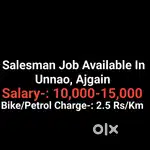 Salesmanl, Field Work Job Available In Unnao. Bike Honi Chahiye.