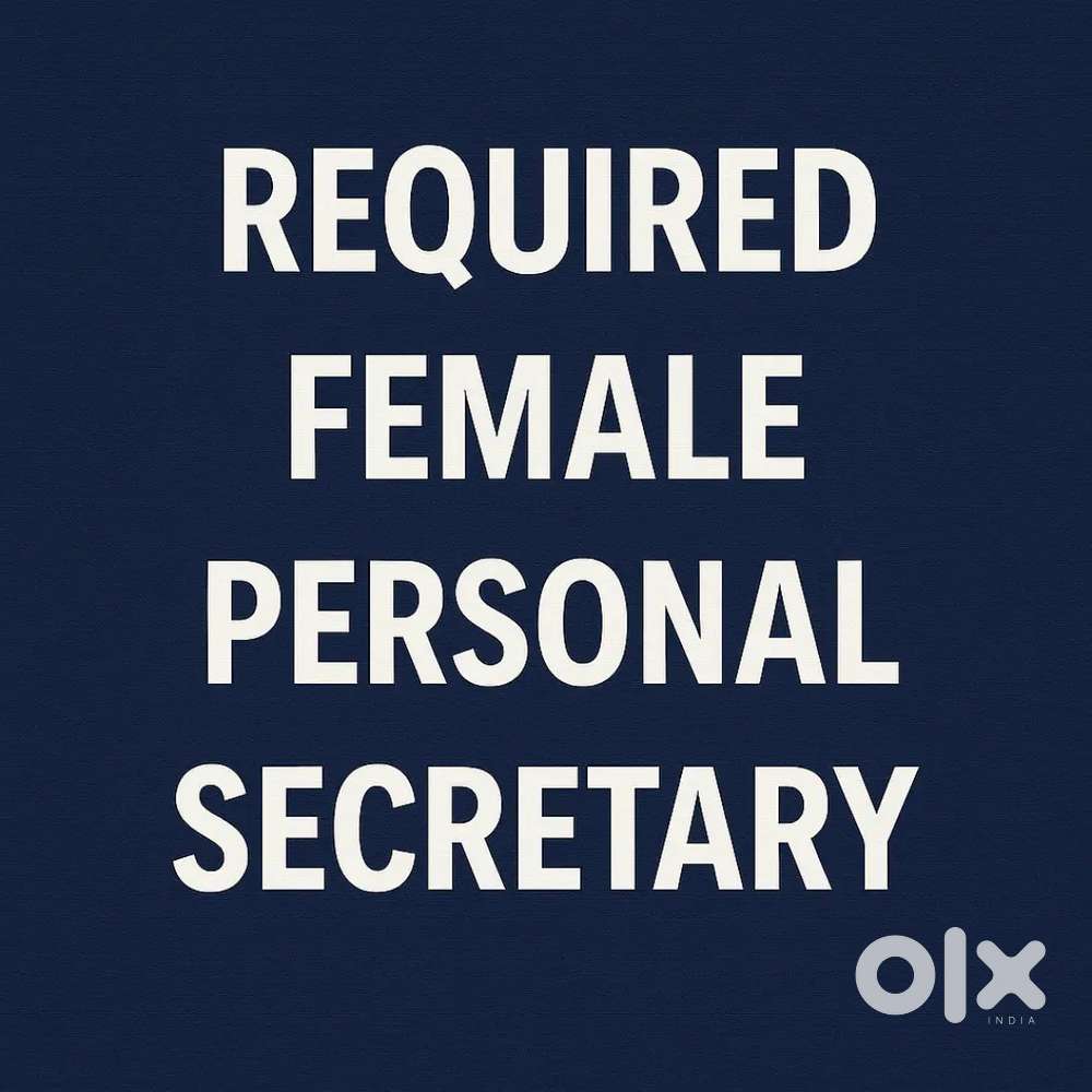 Required Female Personal Secretary