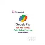 Google Pay Hiring Field Sales Executive
