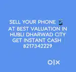 Sell Your Old Phone Now at HUBLI-DWD at Instant Cash and Value