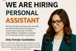 Personal Female Assistant required