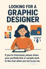 Looking for a Creative Graphic Designer