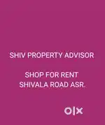SHOP RENT SHIVALA ROAD ASR.(Shiv Property)