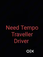 Need Tempo traveller driver