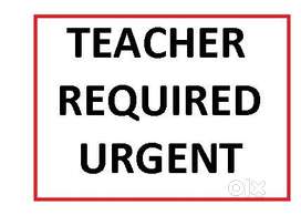Teacher required urgent