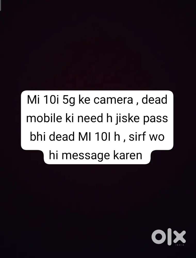 Urgent need of a mi 10i 5g parts / Mi 10i 5G डेड फोन की ज ज़रूरतर