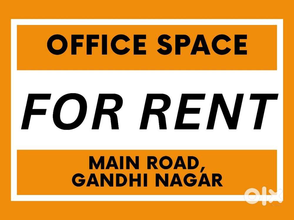 Prime Office space for rent in Gandhi Nagar