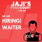 Hiring Waiter – Jaji’s Food Court, Kollam