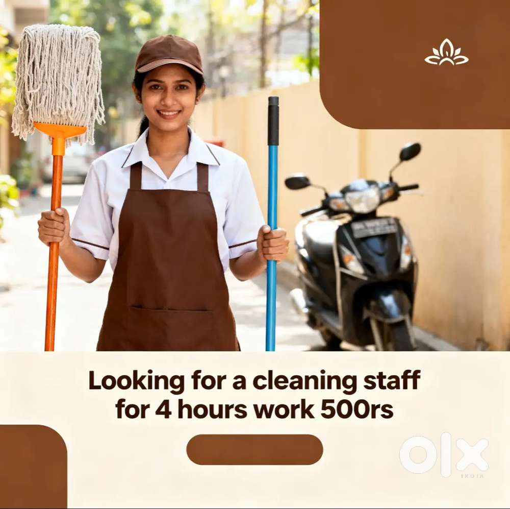 ക്ലീനിംഗ് ജോലിക്ക് ആളാവശ്യമുണ്ട് (പുരുഷൻ മാത്രം)