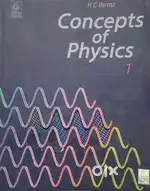 Concept of Physics Part 1 & 2 by HC Verma