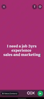 I need a job 3yrs experience sales and marketing