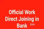 Official Works Direct Joining for 10th & 12th Pass