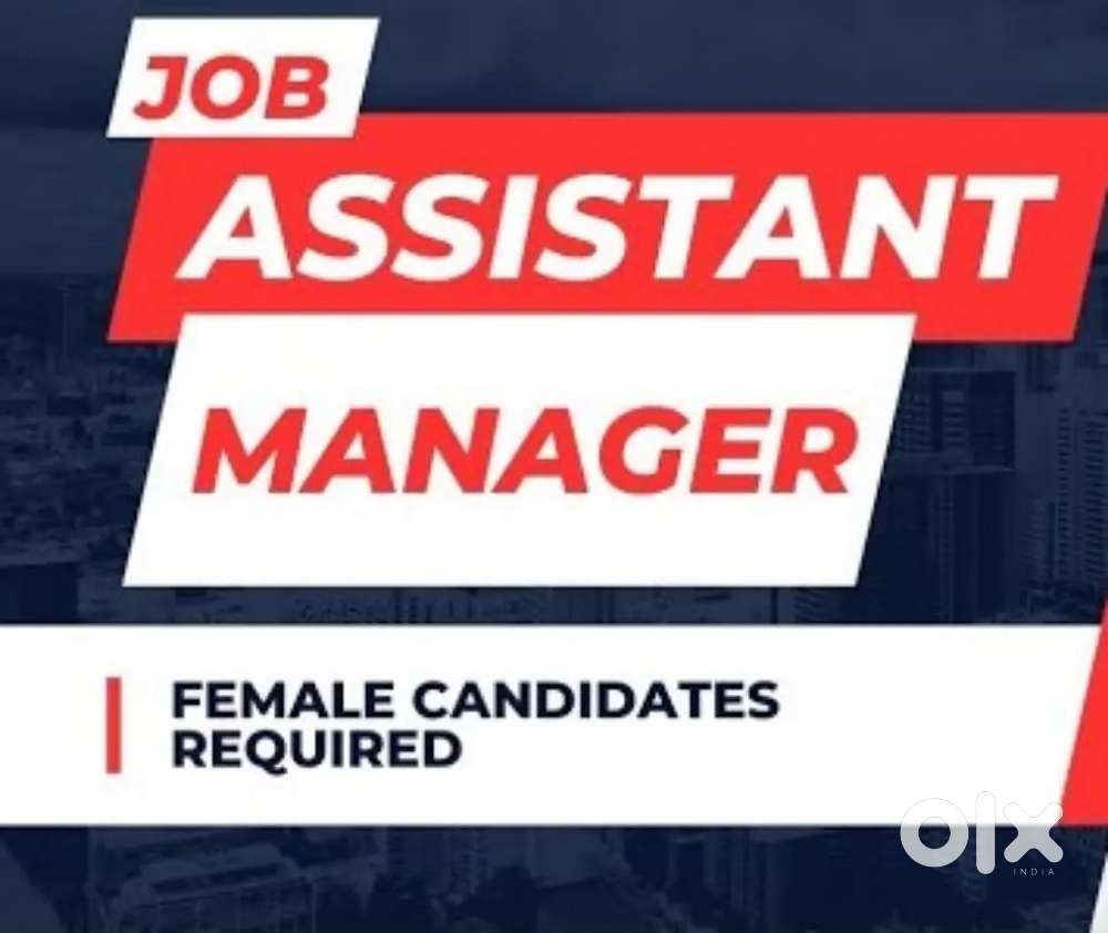 Required Female Office Assistance