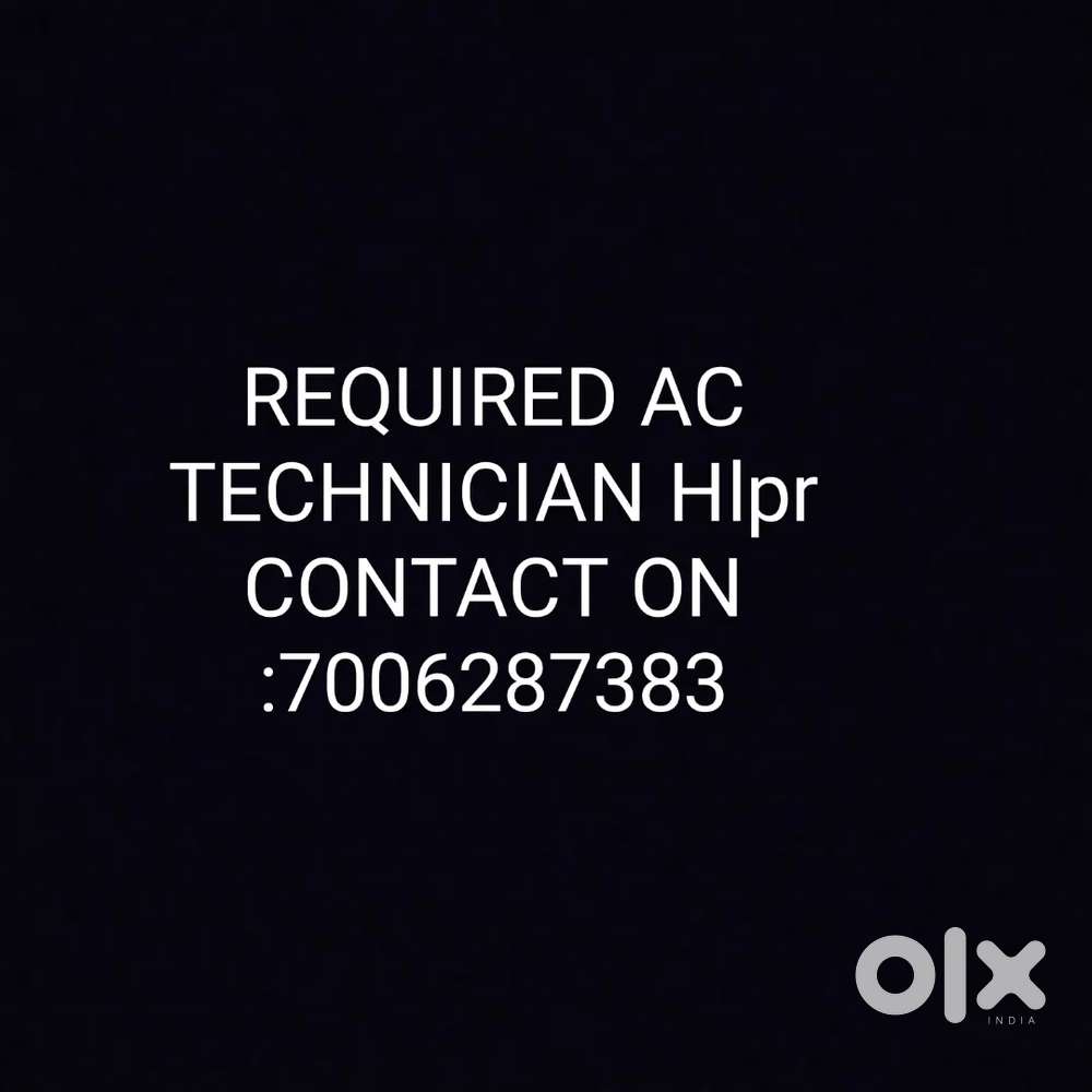 Required ac technician helper