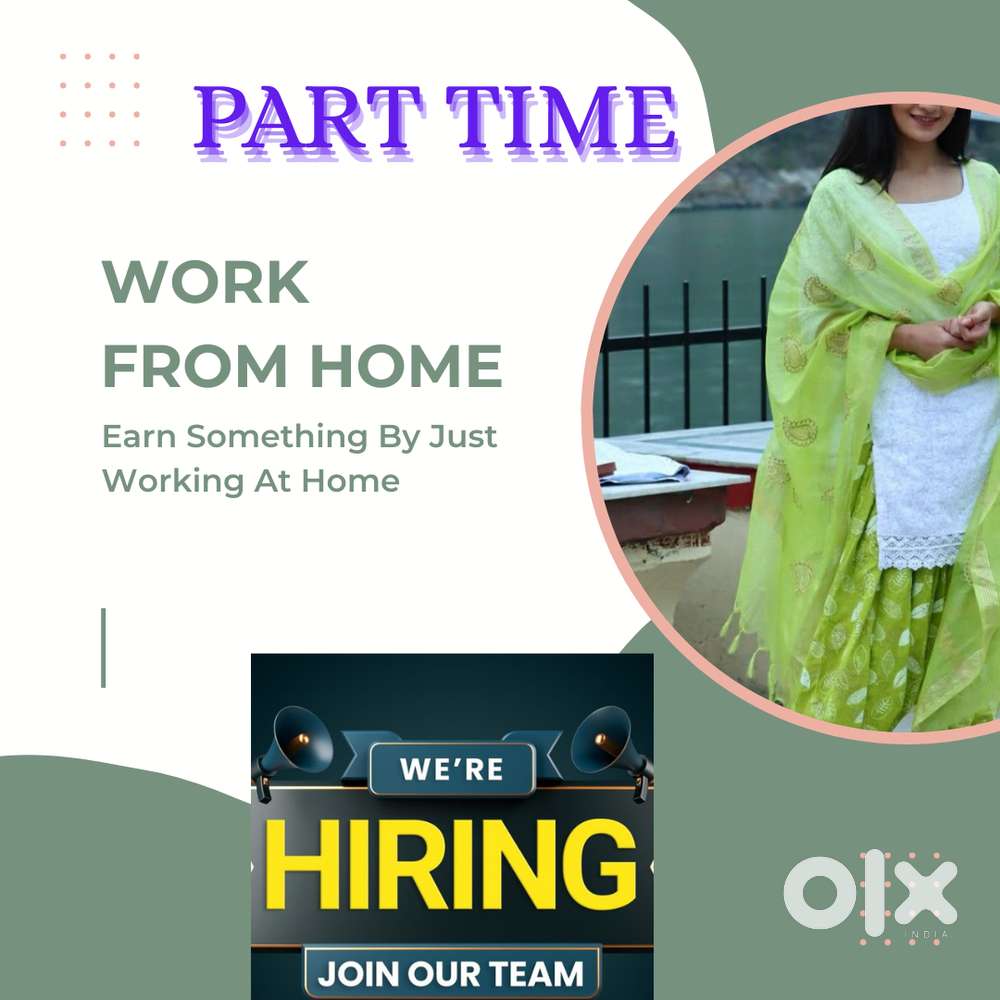 Part Time / Full Time Work From Home No Investment Flexible time