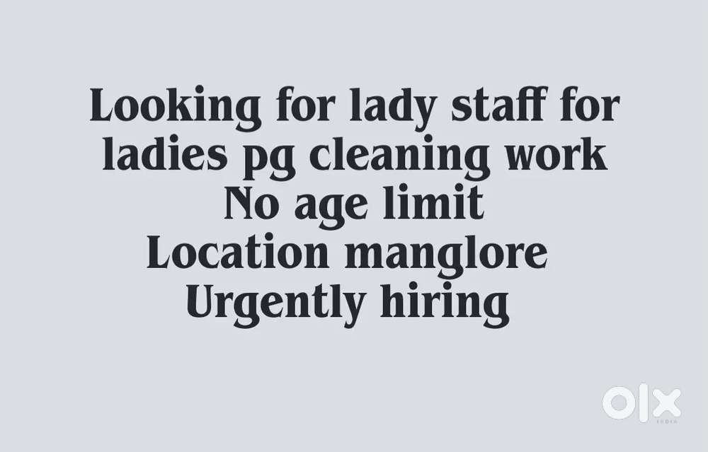 Looking for lady cleaning staff