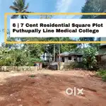 Near Main Road 6,7 Cent Puthupally Line - Medical college