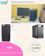 Starting @ 7,999  Cash on home delivery  Replacement Warranty-computer