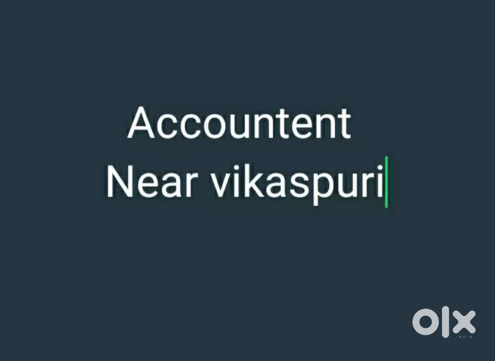 Accountent near vikaspuri send resume