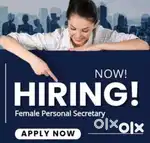 HIRING FEMALE PERSONAL ASSISTANT