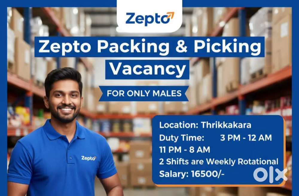 Thrikkakara zepto packing picking Vacancy