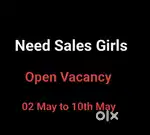 Need Sales Girls