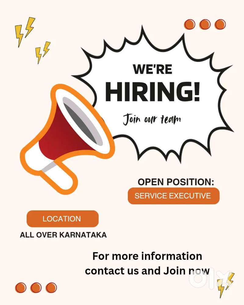We are hiring Service executive all over karnataka