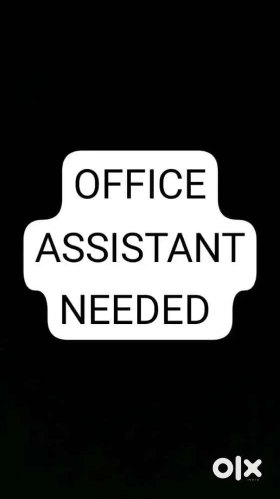 OFFICE ASSISTANT ( 5 VACCANCY)