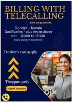 BILLING WITH TELECALLING VACANCYYY