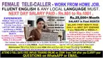 EXPERIENCED FEMALE TELE-CALLER to WORK FROM HOME - Rs.25,000+/MONTH &