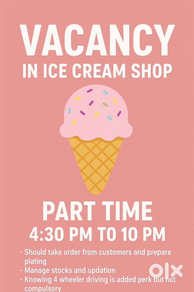 Vacancy In Icecream shop