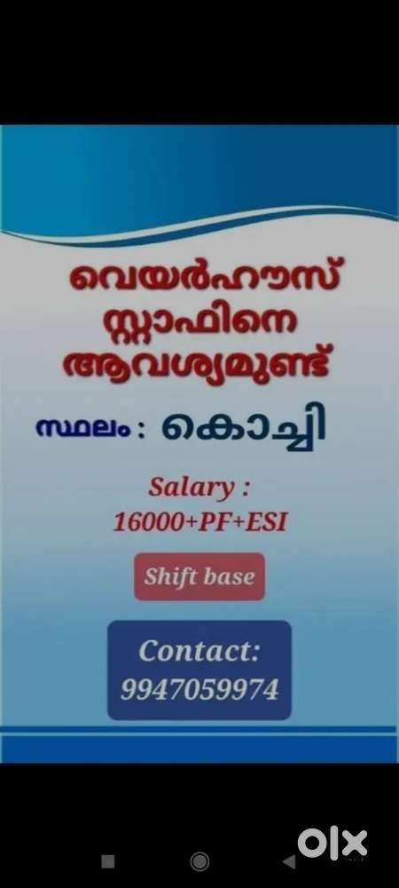 Wanted Male And Females Warehouse Staffs For Kochi